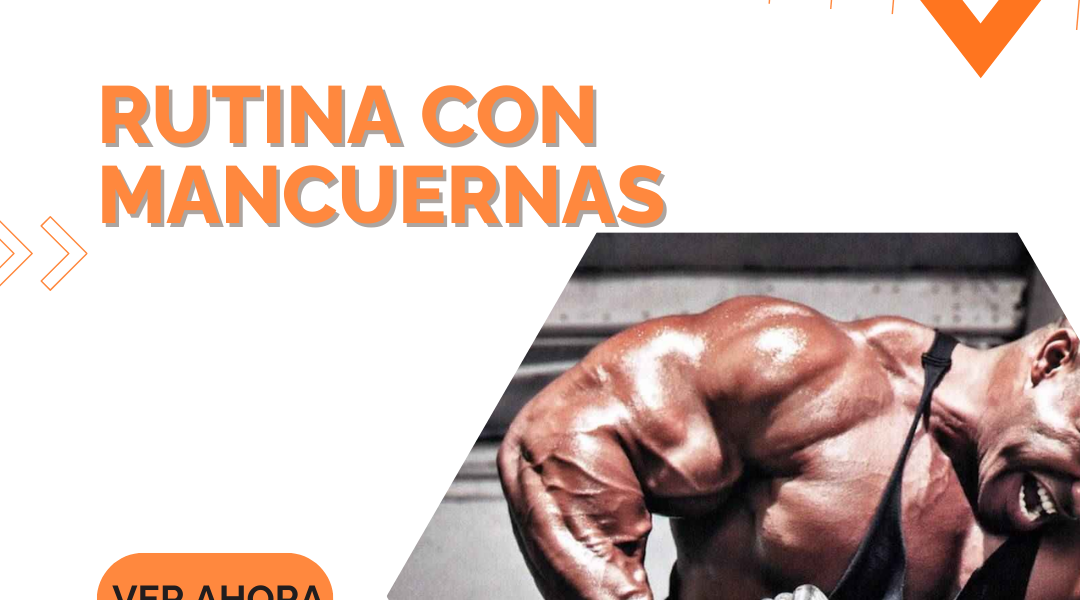 Rutina con Mancuernas